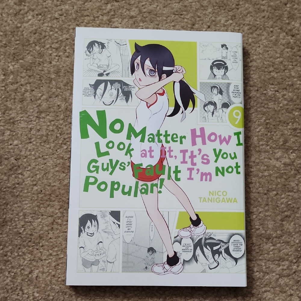 No Matter How I Look at It, It's You Guys' Fault I'm Not Popular! Volume 9 Manga